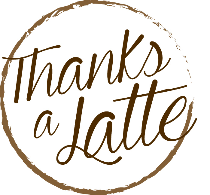 Thanks a Latte Kind of Day